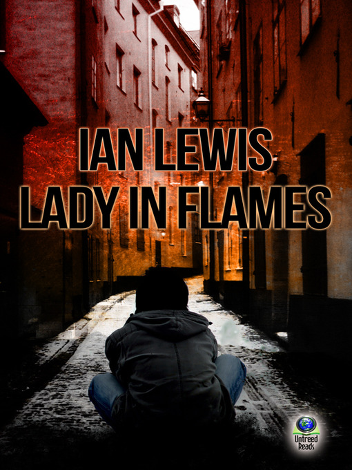 Title details for Lady in Flames by Ian Lewis - Available